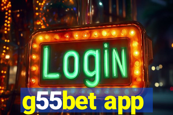 g55bet app